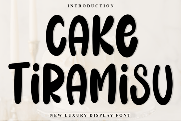 Cake Tiramisu Font: Festive Branding for Small Business