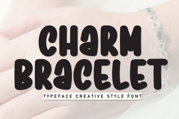 Charm Bracelet Font Review: Casual Clarity for Branding