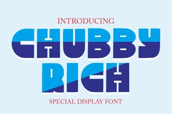 Chubby Rich Font: Bold Display Typography for Web Design