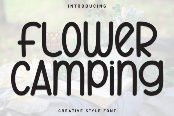 Flower Camping Font: A Web Designer’s Layout Test