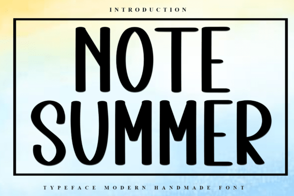 Note Summer Font for Handmade Crafts and Products