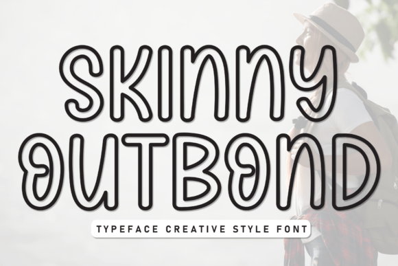 Skinny Outbond Font for Editorial Design